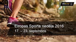 Esi kustīgs. Esi vesels. / Eiropas sporta nedēļa