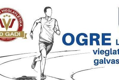 Ogre – vieglatlētikas galvaspilsēta