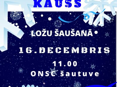 OGRES NSC KAUSA IZCĪŅA LOŽU ŠAUŠANAS  “OGRES NSC ZIEMAS KAUSS 2017” NOLIKUMS