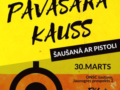 Pavasara kauss šaušanā jau 30.03.