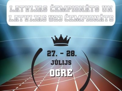 27. UN 28. JŪLIJĀ OGRĒ NOTIKS LATVIJAS ČEMPIONĀTS
