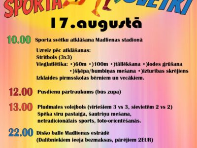 17.augustā – Madlienas pagasta sporta svētki