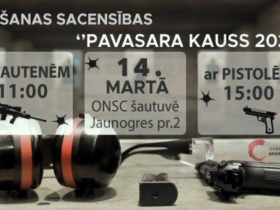 Šaušanas sacensības “Pavasara kauss 2020”