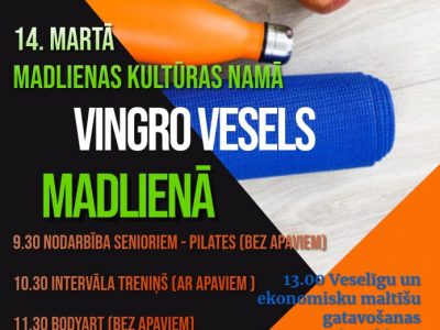 Vingro vesels – MADLIENĀ
