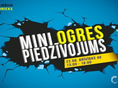 Mini Ogres piedzīvojums – 22.augustā