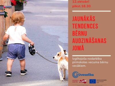 Oveselība aicina uz nodarbību par efektīvākajām bērnu audzināšanas metodēm