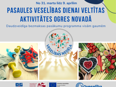 VESELĪBAS NEDĒĻA OGRES NOVADĀ