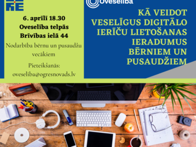 Kā veidot veselīgus digitālo ierīču lietošanas ieradumus bērniem un pusaudžiem