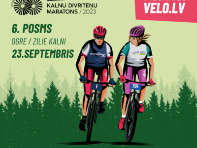 LVM MTB/GRAVEL MARATONA SEZONAS NOSLĒDZOŠAIS POSMS ZILAJOS KALNOS