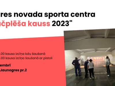 Lāčplēša kauss šaušanā – NOLIKUMS