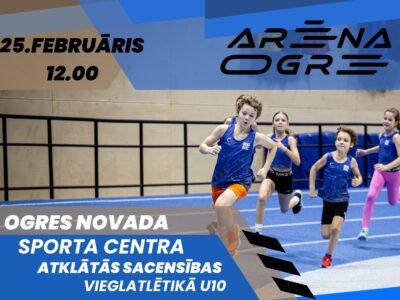 24.februārī norisināsies Ogres novada sporta centra atklātās sacensības vieglatlētikā