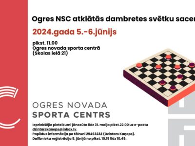 Ogres NSC dambretes svētku sacensības