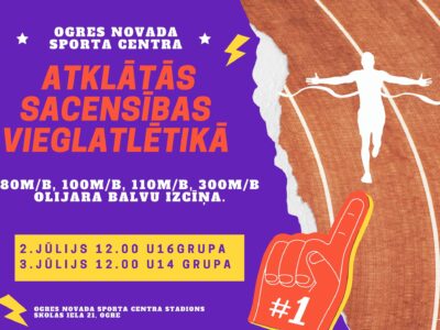 Ogres novada sporta centra atklātās sacensības vieglatlētikā U14 un U16 grupā un Olijara Balvu izcīņa