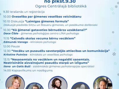 Ģimenes veselībai veltīts pasākums “Attiecību veselība ģimenē”, 2024.gada 7.decembrī, Ogres Centrālajā bibliotēkā